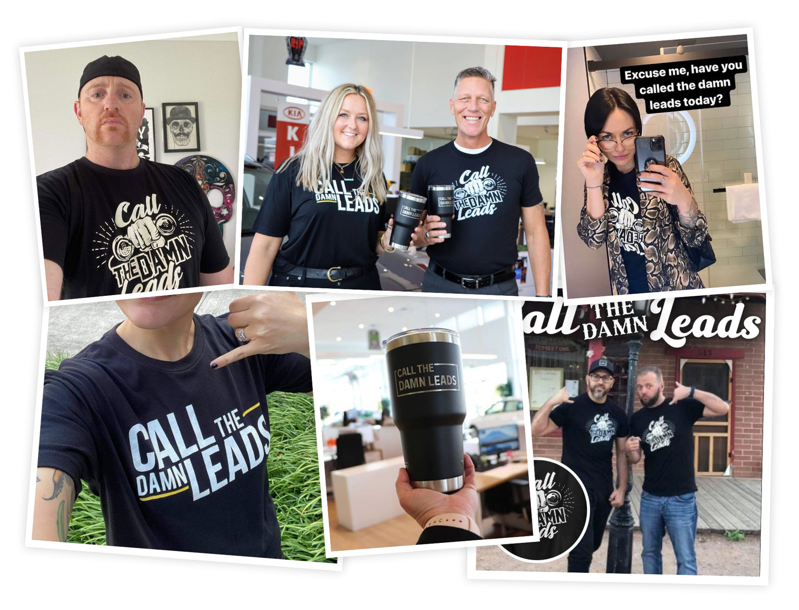 Call the Damn Leads Collage Photos with the team