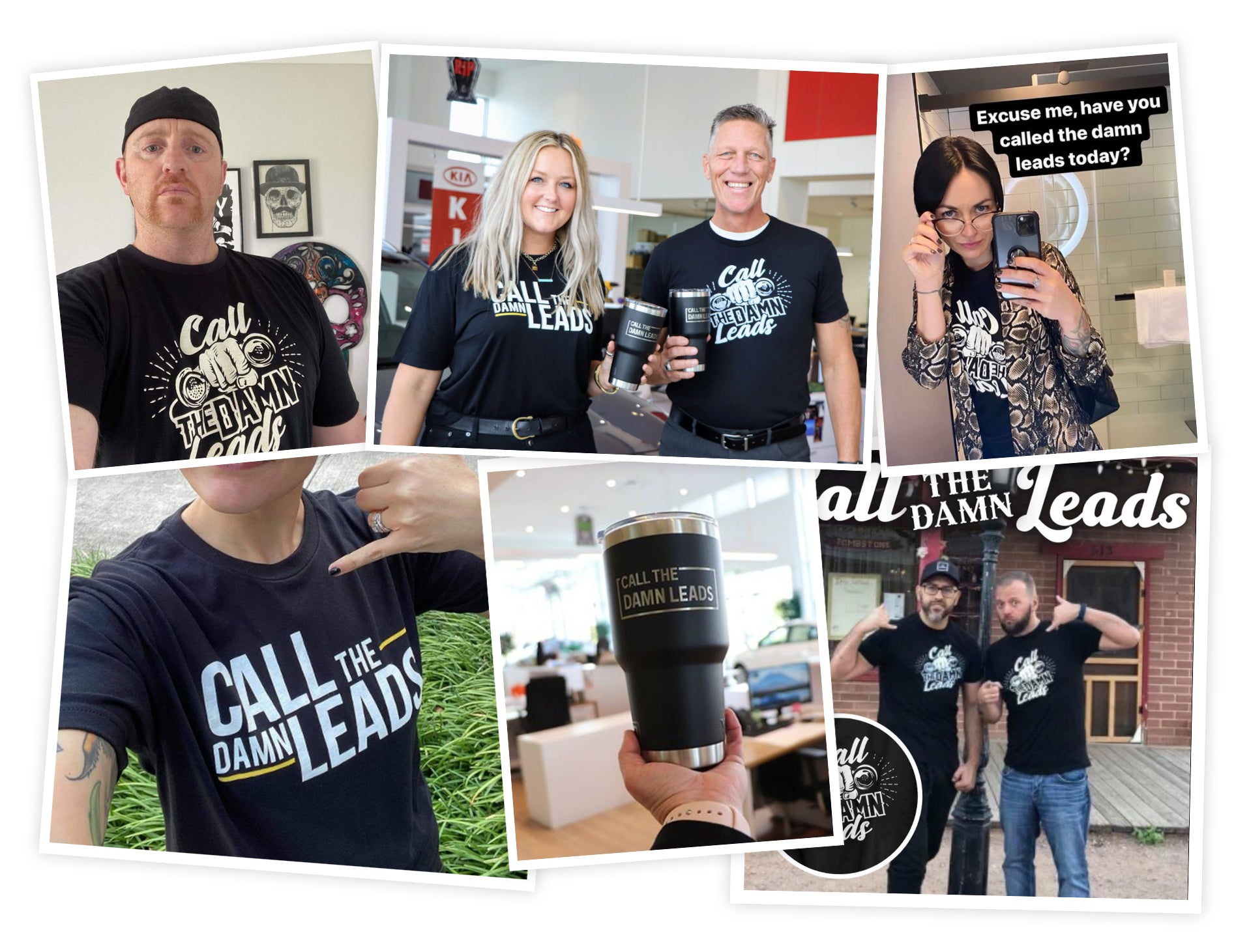 Call the Damn Leads Collage Photos with the team
