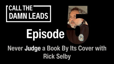 Episode 5 - Never Judge a Book By Its Cover with Rick Selby