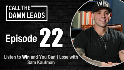 Listen to Win and You Can’t Lose with Sam Kaufman