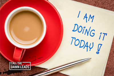 Do It Today: The Power of Taking Action Now