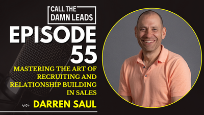 Mastering the Art of Recruiting and Relationship Building in Sales