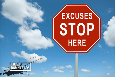 Take Charge: Stop Making Excuses Now