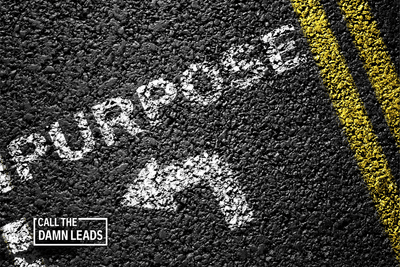 Purpose Creates Leadership: How Leading with Purpose Drives Success