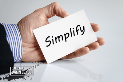 Stop Overcomplicating the Solution: Simplify and Get Moving