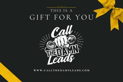 Unlock Sales Success: Call The Damn Leads Gift Card