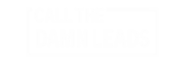 Call The Damn Leads Logo White