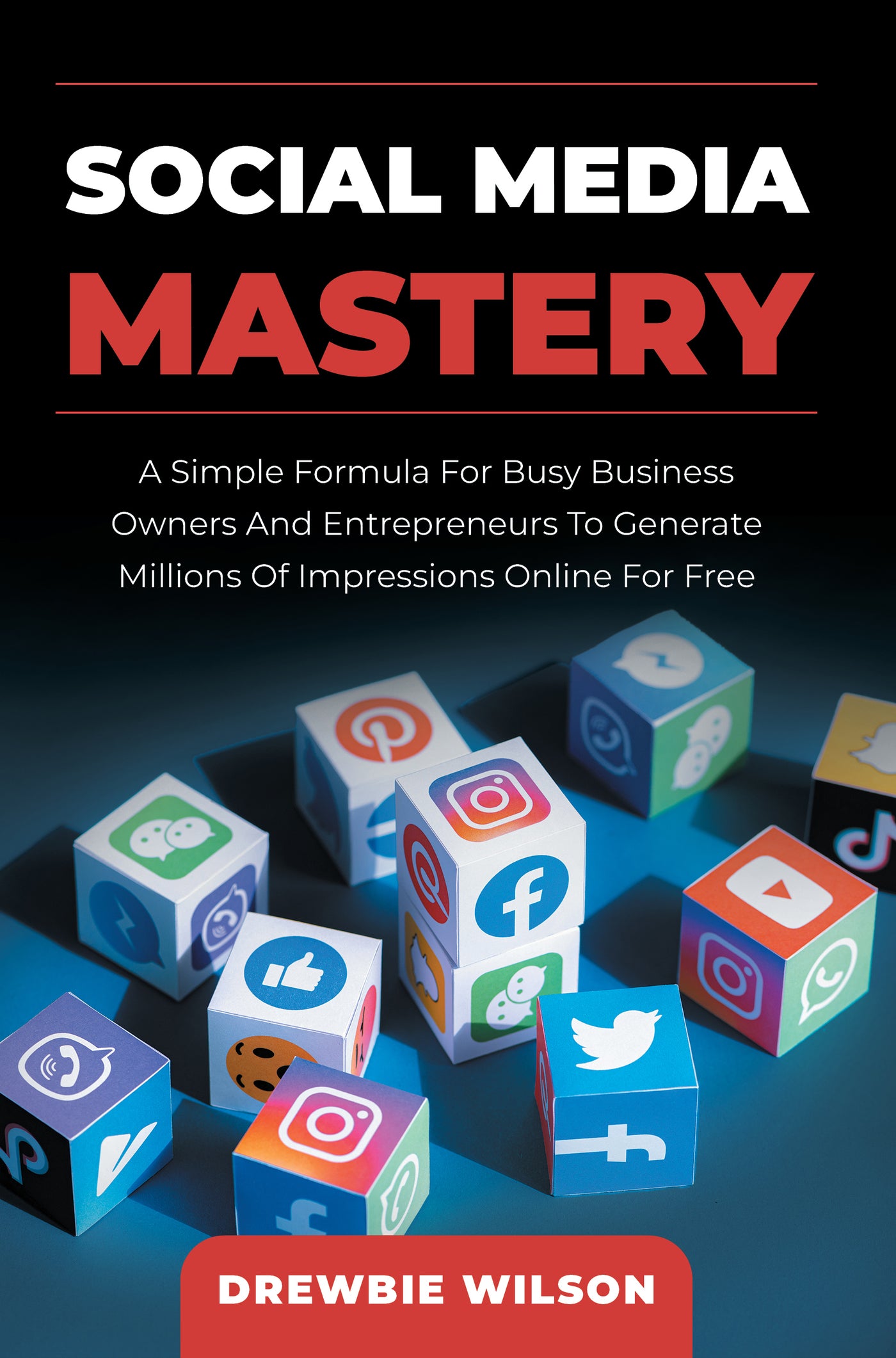 Social Media Mastery *Signed Paperback*
